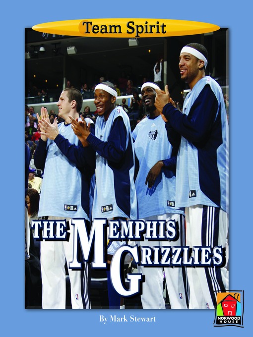 Title details for The Memphis Grizzlies by Mark Stewart - Available